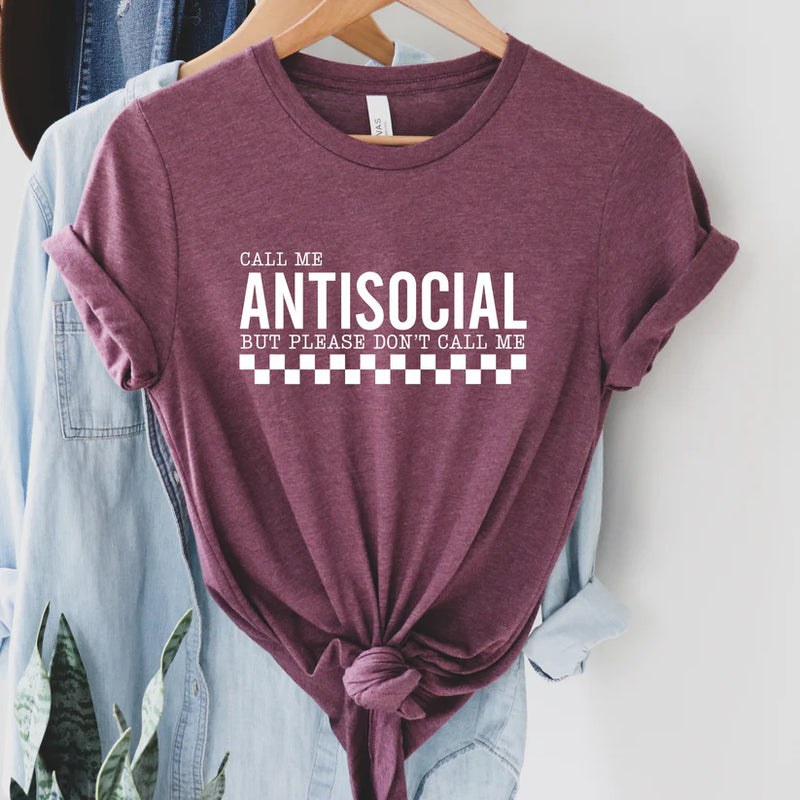 Call me ANTISOCIAL Graphic Tee - IN STOCK